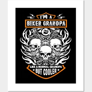 I'M A Biker Grandpa Like A Normal Grandpa But Cooler Grandpa Posters and Art